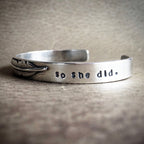 Silver Bracelet with text So She Did